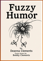 Fuzzy Humor B0HHQJ667M Book Cover