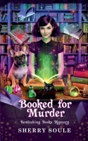 Booked for Murder B0BC2MCJZH Book Cover