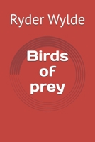 Birds of prey B0H8SG94C7 Book Cover
