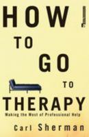 How to Go to Therapy 0812991877 Book Cover