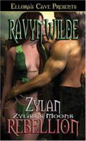 Zylan Rebellion (Zylar's Moons, Book 3) 1419953486 Book Cover