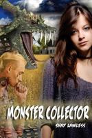 Monster Collector 1940087163 Book Cover