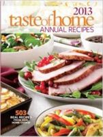 2013 Taste of Home Annual Recipes 161765129X Book Cover