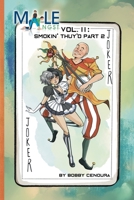 Male Angst Vol. II: Smokin' Thuy'd 1088226671 Book Cover