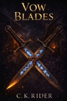 Vow Blades (Vengeful Gods Duology) 1069633364 Book Cover