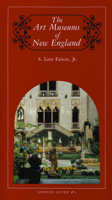The Art Museums of New England 0879233737 Book Cover