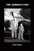The Admiral's Son 0615165052 Book Cover