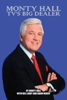 Monty Hall - TV's Big Dealer 1629338923 Book Cover