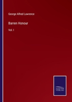 Barren Honour: Vol. I 1245483420 Book Cover