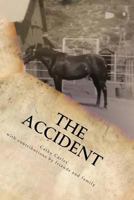 The Accident 1523319305 Book Cover