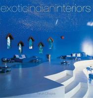 Exotic Indian Interiors 8172340729 Book Cover