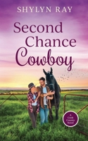 Second Chance Cowboy B09T62J6PT Book Cover