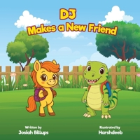 DJ Makes a New Friend B0FMS4DRQ2 Book Cover
