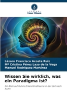 Wissen Sie wirklich, was ein Paradigma ist? 6205318229 Book Cover