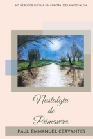 Nostalgia de primavera B08X5ZC6GY Book Cover
