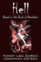 Hell: Based on the Book of Revelation 1432732994 Book Cover