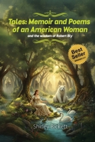 Tales: Memoir & Poems of an American Woman and the Wisdom of Robert Bly B0GWRWT9VN Book Cover