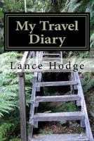 My Travel Diary 153982876X Book Cover