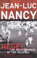 Hegel: The Restlessness of the Negative 0816632219 Book Cover