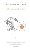 Sobre la fronda y la medida (Spanish Edition) B0HB31LXWB Book Cover