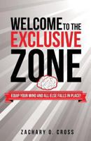 Welcome to the Exclusive Zone 1628715553 Book Cover