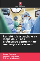 Resistência à tração e ao rasgo de NR não preenchido e preenchido com negro de carbono 6205827549 Book Cover