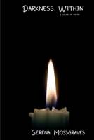 Darkness Within B0DQWJSKHC Book Cover