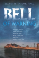 Bell of Warning 1502442078 Book Cover