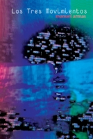 Los Tres Movimientos (Spanish Edition) B085DT7HG7 Book Cover