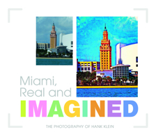 Miami, Real and Imagined 0764351753 Book Cover