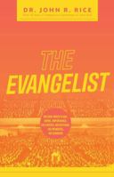 Evangelist And His Work, The 0873982053 Book Cover