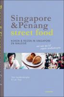 Singapore & Penang Street Food: Cooking & Travelling in Singapore and Malasia 9401403678 Book Cover