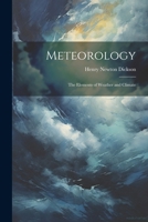 Meteorology: The Elements of Weather and Climate 1021449318 Book Cover