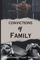 Convictions Of Family B0FCCLJ4QS Book Cover