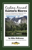 Casting Around the Eastern Sierra 0692132546 Book Cover