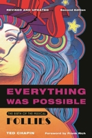 Everything Was Possible: The Birth of the Musical Follies