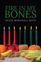 Fire In My Bones 1649619286 Book Cover