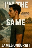 I'm The Same B0CNDYHDDL Book Cover