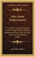 Tales About Temperaments 1165770687 Book Cover