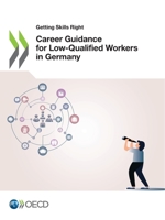 Career Guidance for Low-Qualified Workers in Germany 9264955313 Book Cover