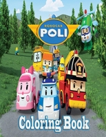 Robocar Poli Coloring Book B09TDW5L9G Book Cover