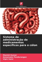 Sistema de administração de medicamentos específicos para o cólon (Portuguese Edition) 6208324947 Book Cover