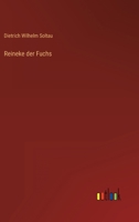 Reineke der Fuchs; 1245388177 Book Cover