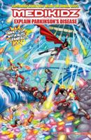 Medikidz Explain Parkinson's Disease: What's Up with Alys's Grandad? 1906935807 Book Cover