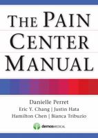 The Pain Center Manual 1620700212 Book Cover