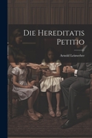 Die Hereditatis Petitio 1021892300 Book Cover