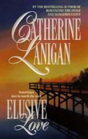 Elusive Love 1551662868 Book Cover
