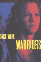 Once Were Warriors 0679761810 Book Cover