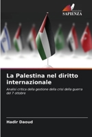 La Palestina nel diritto internazionale (Italian Edition) 6208147255 Book Cover