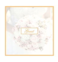 Guest Book for Wedding: Hardcover Guestbook With 110 Pages 8.5 x 8.5 Memory Sign In Book Keepsake For Wedding Guest, Engagement Party, Bridal Shower, Anniversary Party 1953987389 Book Cover